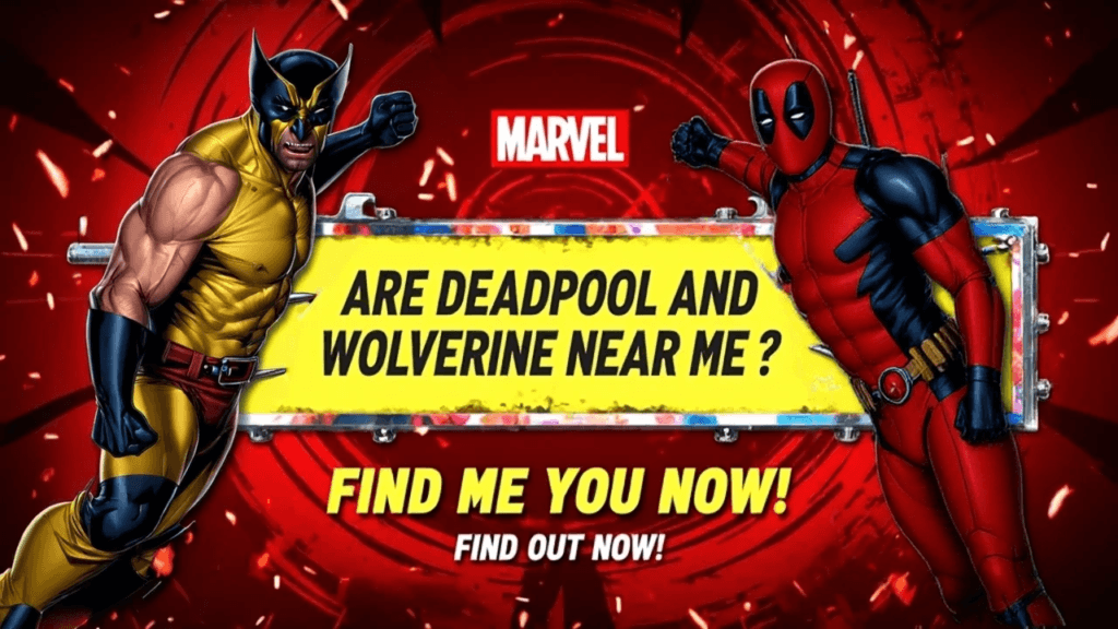 Deadpool and Wolverine Near Me